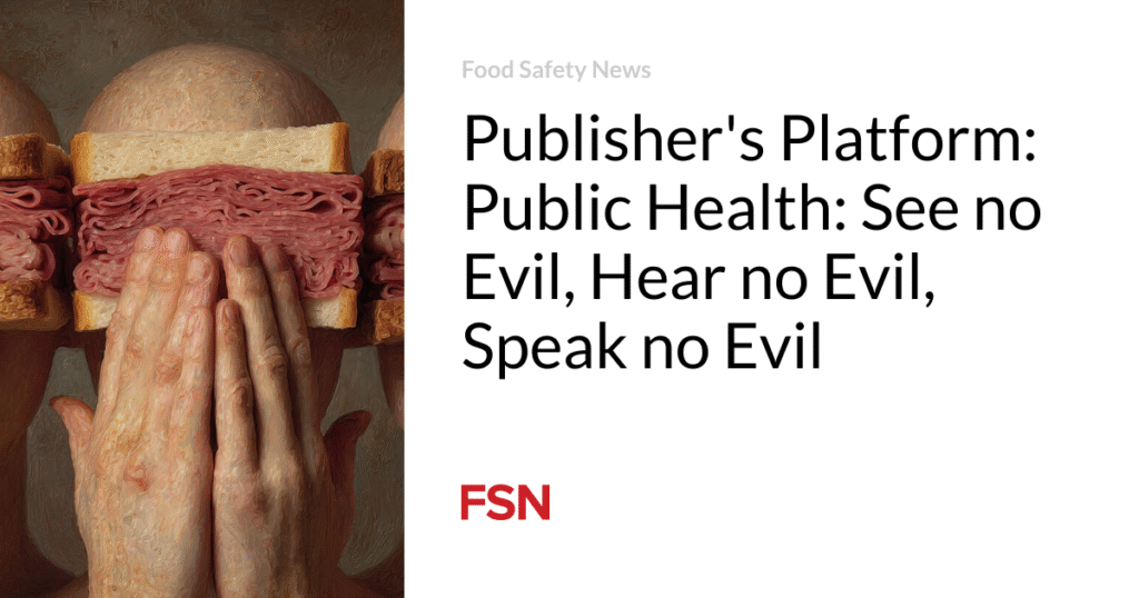 Publisher's Platform: Public Health: See no Evil, Hear no Evil, Speak no Evil