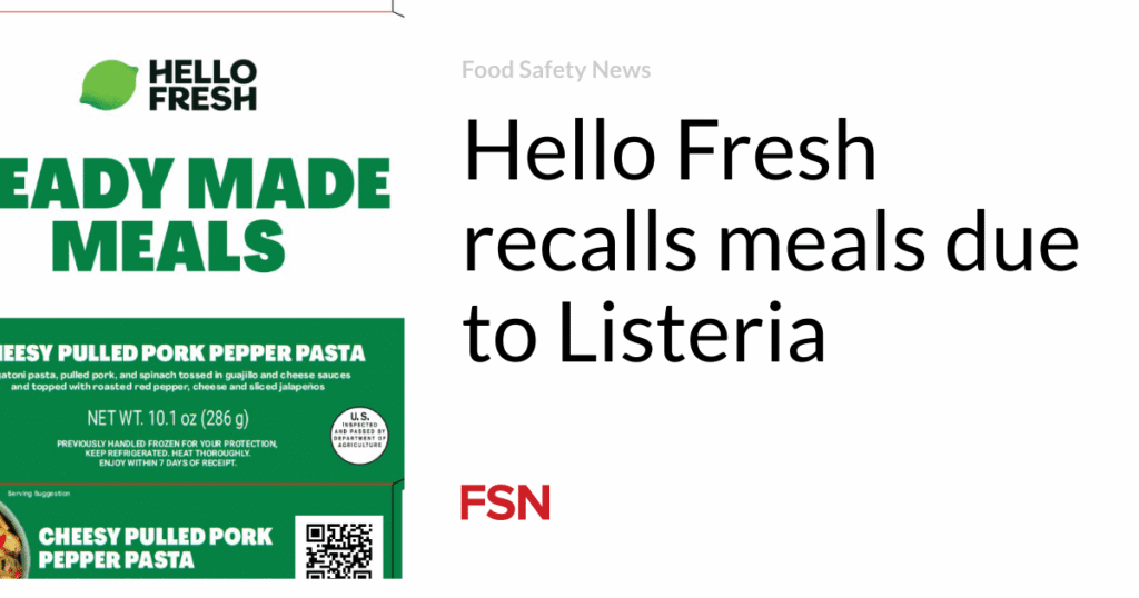 Hello Fresh recalls meals due to Listeria