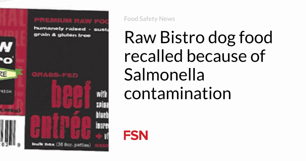 Raw Bistro dog food recalled because of Salmonella contamination