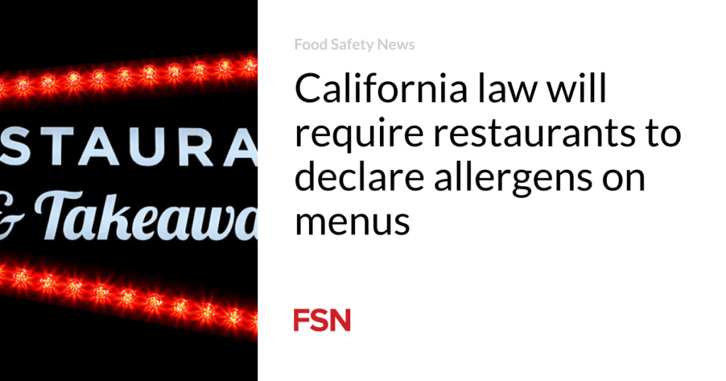 California law will require restaurants to declare allergens on menus