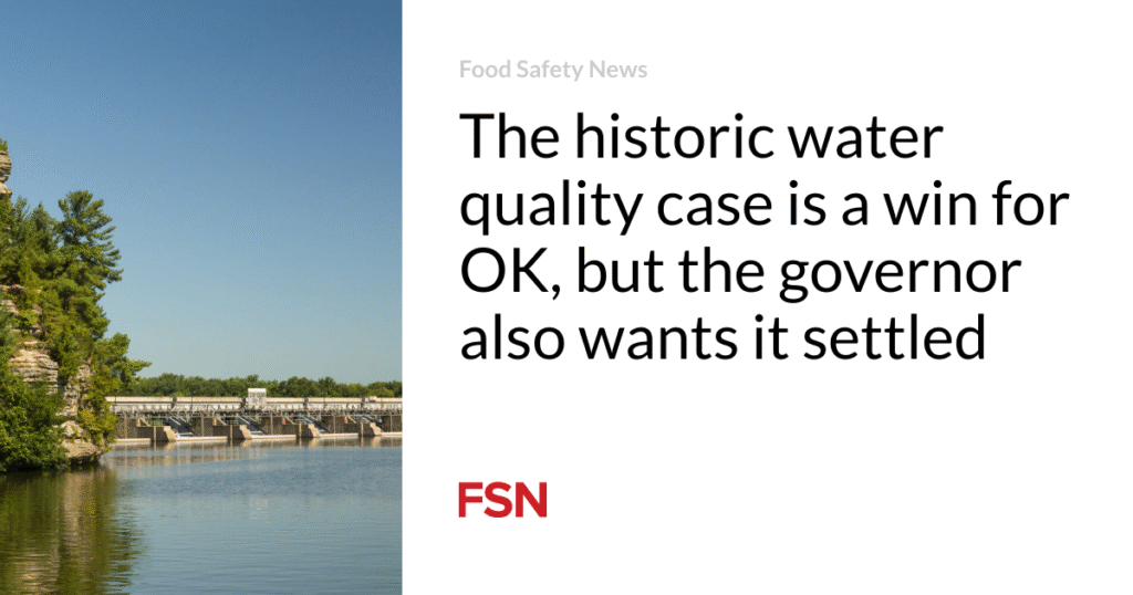 The historic water quality case is a win for OK, but the governor also wants it settled