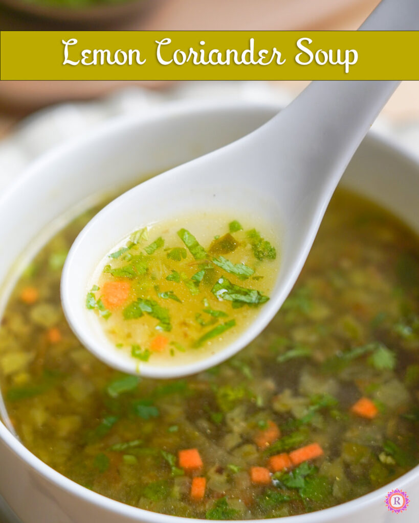 Simple lemon coriander soup
